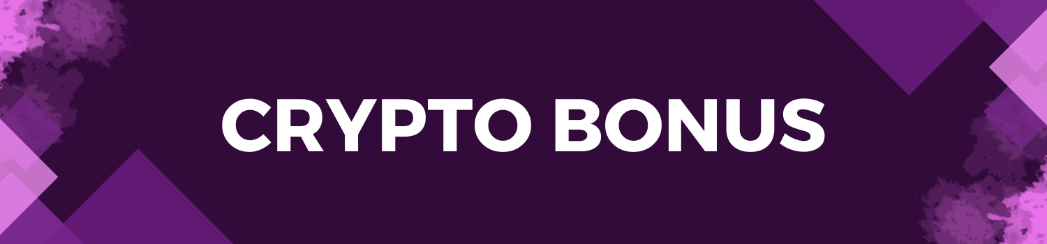 Crypto Bonus Image 1 Crypto Bonus Image 1