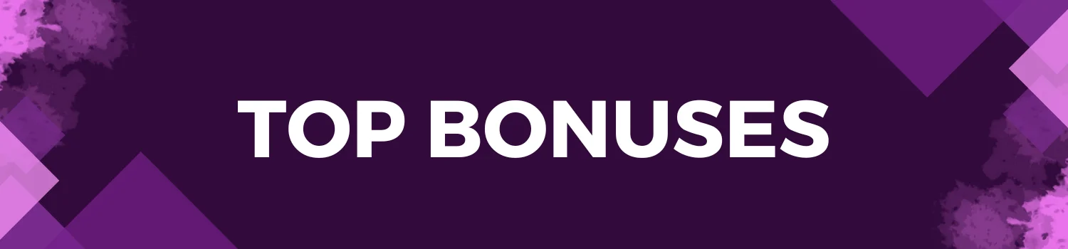 Top Bonuses Image 1 Top Bonuses Image 1
